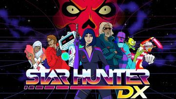 Star Hunter DX testé par Xbox Tavern Star Hunter DX testé par Xbox Tavern