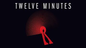 Twelve Minutes reviewed by Xbox Tavern