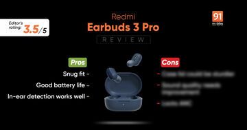 Xiaomi Redmi Earbuds 3 Pro test par 91mobiles.com