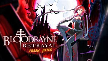 BloodRayne Betrayal: Fresh Bites Review: 9 Ratings, Pros and Cons