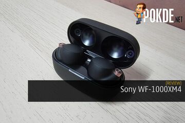 Sony WF-1000XM4 test par Pokde.net Sony WF-1000XM4 test par Pokde.net