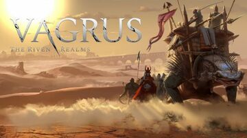 Vagrus: The Riven Realm Review: 3 Ratings, Pros and Cons