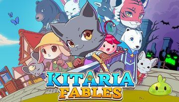 Kitaria Fables test par Outerhaven Productions Kitaria Fables test par Outerhaven Productions