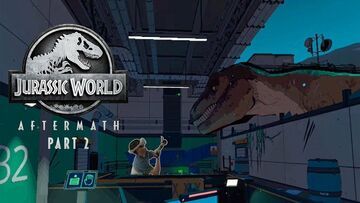 Jurassic World Aftermath testé par Android Central Jurassic World Aftermath testé par Android Central