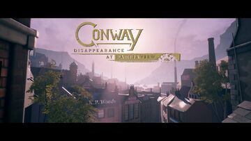 Conway Disappearance at Dahlia View test par Movies Games and Tech