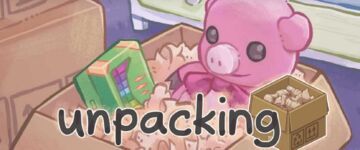 Unpacking reviewed by Xbox Tavern