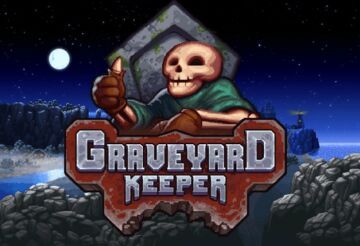 Graveyard Keeper test par tuttoteK Graveyard Keeper test par tuttoteK