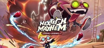 League of Legends Hextech Mayhem test par tuttoteK League of Legends Hextech Mayhem test par tuttoteK