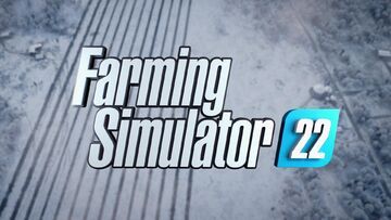 Farming Simulator 22 test par JeuxVideo.fr