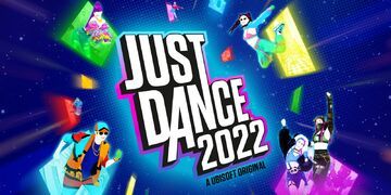 Just Dance 2022 test par Nintendo-Town