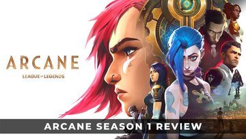 League of Legends Arcane Review: 6 Ratings, Pros and Cons