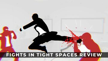 Fights In Tight Spaces reviewed by KeenGamer