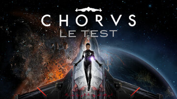 Chorus test par M2 Gaming