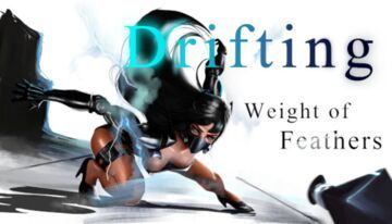 Drifting Weight of the Feathers test par Movies Games and Tech