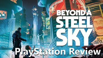 Beyond a Steel Sky test par TotalGamingAddicts