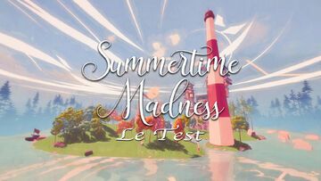 Summertime Madness testé par M2 Gaming Summertime Madness testé par M2 Gaming