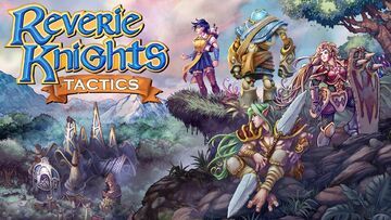 Reverie Knights Tactics reviewed by TurnBasedLovers