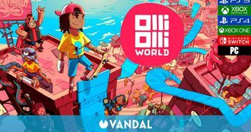 OlliOlli World test par Vandal OlliOlli World test par Vandal