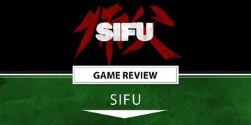 Sifu test par Outerhaven Productions