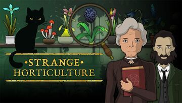 Strange Horticulture test par Movies Games and Tech Strange Horticulture test par Movies Games and Tech