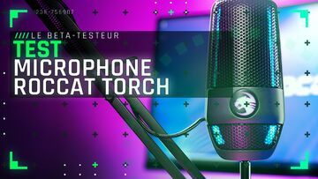 Roccat Torch testé par Le Bêta-Testeur Roccat Torch testé par Le Bêta-Testeur