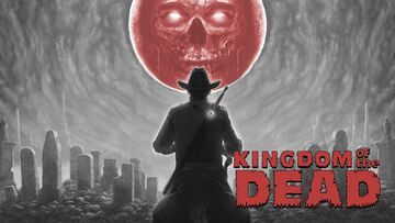 Kingdom Of The Dead testé par Guardado Rapido Kingdom Of The Dead testé par Guardado Rapido