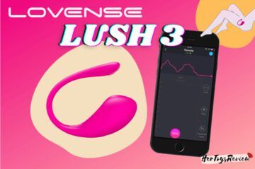 Lovense Lush 3 Review: 6 Ratings, Pros and Cons