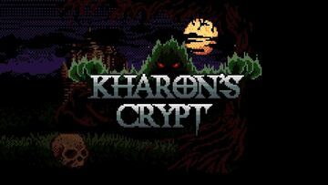 Test Kharon's Crypt Even Death May Die Test Kharon's Crypt Even Death May Die