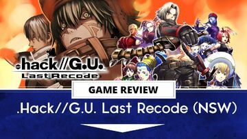 hack GU Last Recode reviewed by Outerhaven Productions