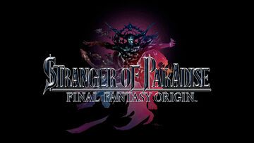 Final Fantasy Stranger of Paradise test par Geek Generation Final Fantasy Stranger of Paradise test par Geek Generation