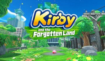 Kirby and the Forgotten Land test par COGconnected