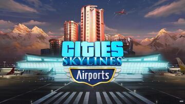 Cities Skylines: Airports test par TestingBuddies