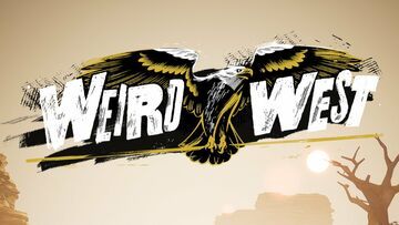 Weird West reviewed by Outerhaven Productions Weird West reviewed by Outerhaven Productions