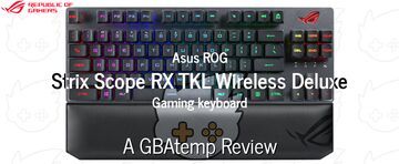 Asus ROG Strix Scope NX test par GBATemp