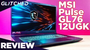 MSI Pulse GL76 reviewed by Glitched MSI Pulse GL76 reviewed by Glitched