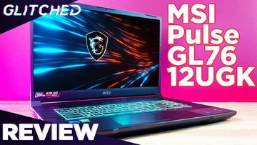 MSI Pulse GL76 test par Glitched