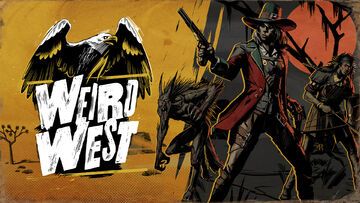 Weird West reviewed by GameCrater Weird West reviewed by GameCrater