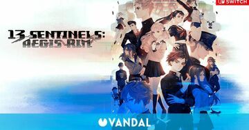 13 Sentinels: Aegis Rim test par Vandal 13 Sentinels: Aegis Rim test par Vandal