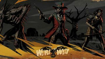 Weird West test par ActuGaming Weird West test par ActuGaming