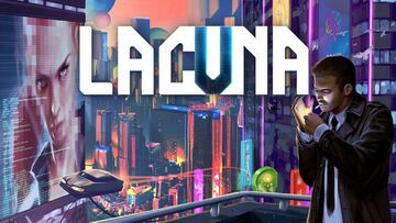 Lacuna test par GameOver Lacuna test par GameOver