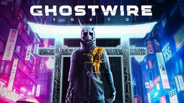 Ghostwire Tokyo test par Pizza Fria