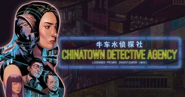 Chinatown Detective Agency test par HardwareZone Chinatown Detective Agency test par HardwareZone