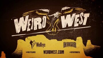 Weird West test par tuttoteK Weird West test par tuttoteK