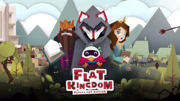 Flat Kingdom Paper's Cut Edition reviewed by Xbox Tavern