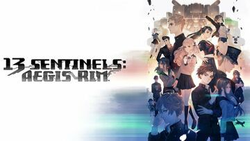 13 Sentinels: Aegis Rim test par Guardado Rapido