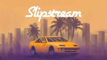 Slipstream test par Geeko Slipstream test par Geeko