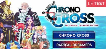 Chrono Cross test par Geeks By Girls Chrono Cross test par Geeks By Girls