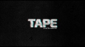 TAPE: Unveil the Memories reviewed by Movies Games and Tech