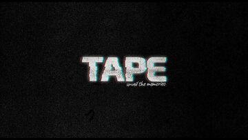 TAPE: Unveil the Memories test par Movies Games and Tech TAPE: Unveil the Memories test par Movies Games and Tech