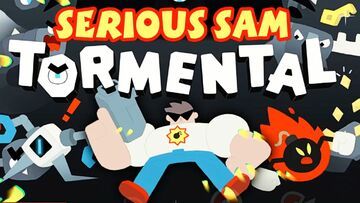 Serious Sam Tormental test par Guardado Rapido